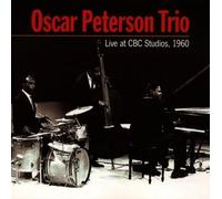 Oscar Peterson Trio Live at CBC Studios, 1960 (CD) Album