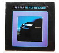 OSCAR PETERSON TRIO - NIGHT TRAIN