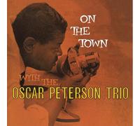 Oscar Peterson Trio On the Town (CD) Remastered Album