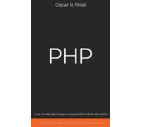 Oscar R Frost PHP (Tascabile)