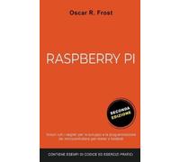 Oscar R Frost Raspberry Pi (Tascabile)