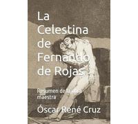 Óscar René Cruz La Celestina de Fernando de Rojas (Tascabile)