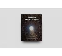 Oscar Riera Ojeda Bamboo Architecture (Copertina rigida)
