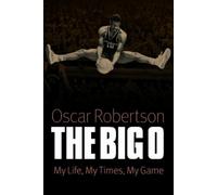 Oscar Robertson The Big O (Tascabile)