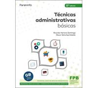 OSCAR SANCHEZ ESTELLA RICARDO HERRE Técnicas administrativas básicas (Tascabile)