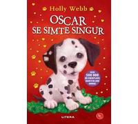 Oscar se simte singur - Holly Webb