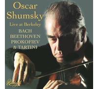 Oscar Shumsky Robin Sutherlan-Oscar Shumsky Live At Berkele - AA.VV. (Audio Cd)
