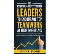 Oscar Stone The Essential 4-Step System for Leaders to Encour (Copertina rigida)