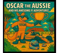 Oscar the Aussie and his awesome f1 adventure!