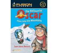 Oscar The Balloonist Flies into The Mountains