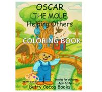 OSCAR THE MOLE COLORING BOOK
