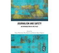 Oscar Westlund Journalism and Safety (Copertina rigida)