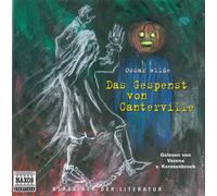 Oscar Wilde Das Gespenst von Canterville: Lesung (Klassiker der Literatur)