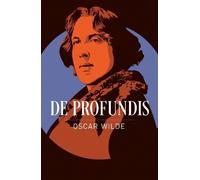 Oscar Wilde De Profundis (Tascabile) Arcturus Classics