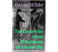 Oscar Wilde El fantasma de Canterville - The Canterville Ghost (Tascabile)
