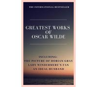 Oscar Wilde Greatest Works of Oscar Wilde (Tascabile)
