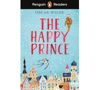 Oscar Wilde Penguin Readers Starter Level: The Happy Prince (ELT Gra (Tascabile)