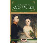 Oscar Wilde Selected Short Stories Oscar Wilde (Tascabile) Master's Collections