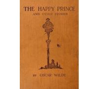 The Happy Prince and Other Tales