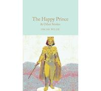 Oscar Wilde The Happy Prince & Other Stories (Copertina rigida)