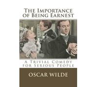 Oscar Wilde The Importance of Being Earnest (Tascabile)