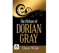 Oscar Wilde The Picture of Dorian Gray by Oscar Wilde (Copertina rigida)