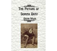 Oscar Wilde The Picture of Dorian Gray by Oscar Wilde (Tascabile)