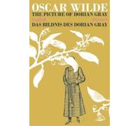 Oscar Wilde The Picture of Dorian Gray/Das Bildnis des Dorian Gray (Tascabile)