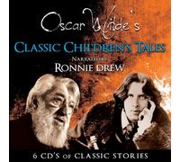 Oscar Wilde's Classic Children's Tales By Ronnie Drew (2013-01-07)