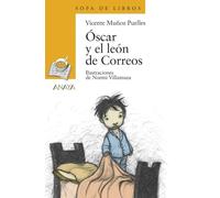 Oscar y el Leon de correos/ Oscar and the Mail Lion