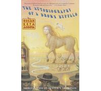Oscar Zeta Acosta Autobiography of a Brown Buffalo (Tascabile)