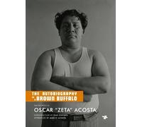 Oscar 'Zeta' Acosta Ilan Stavan The Autobiography of a Brown Buffal (Tascabile)