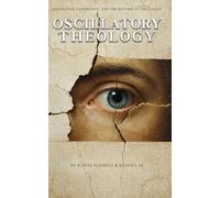 Oscillatory Theology: Resonance, Coherence, and the Return to the Logos