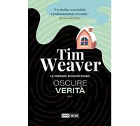 Oscure verità. Le indagini di David Raker. Vol. 5