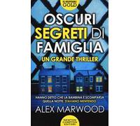 Oscuri segreti di famiglia