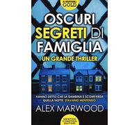 Oscuri segreti di famiglia