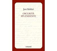 Oscurità splendente