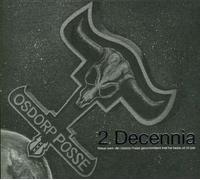 Osdorp Posse - 2 Decennia