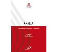Osea. Introduzione, traduzione e commento