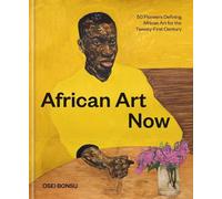 Osei Bonsu African Art Now (Copertina rigida)