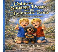 Oshie and the Twintastic Twins: An Uplifting Adventure