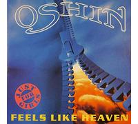 Oshin - Feels Like Heaven