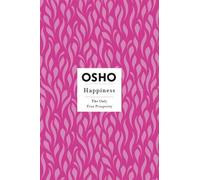 Osho Happiness (Tascabile) Osho Insights for a New Way of Living