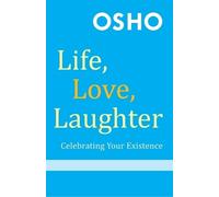 Osho Life, Love, Laughter (with DVD) (Tascabile)
