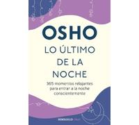 Osho Lo último de la noche / Last in the Evening (Tascabile)
