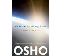 Osho Nirvana: The Last Nightmare (Tascabile)