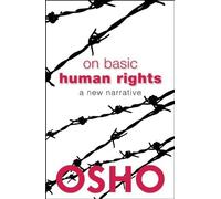 Osho On Basic Human Rights (Tascabile) Spiritually Incorrect