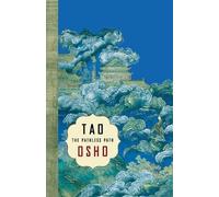 Osho Tao: The Pathless Path (Tascabile)