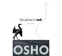 Osho The Goose Is Out (Tascabile)