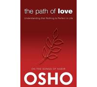 Osho The Path of Love (Tascabile) OSHO Classics